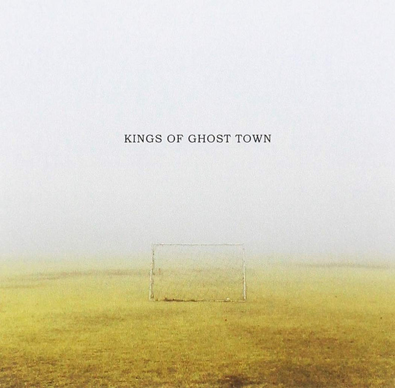 Kings Of Ghost Town
