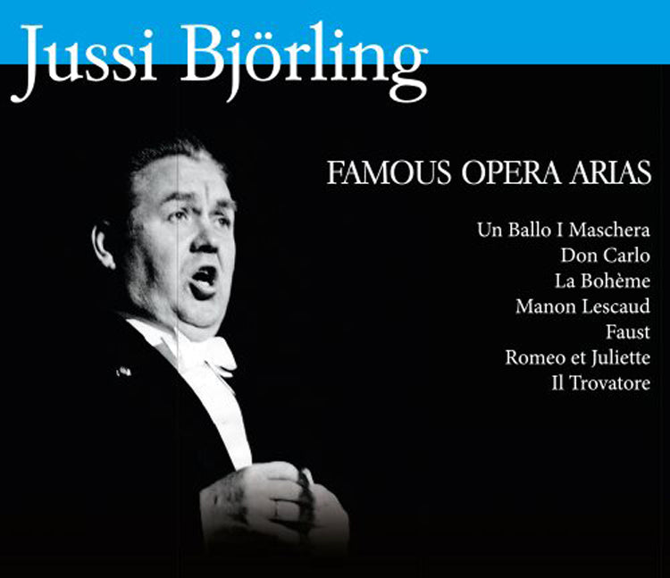 Jussi Björling: Famous Opera Arias