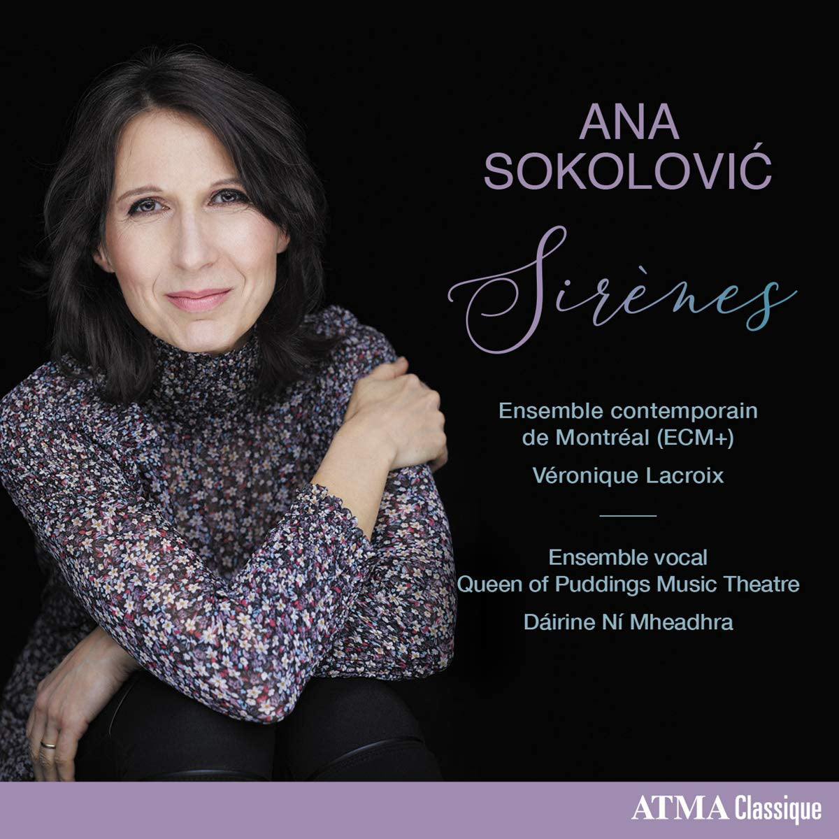 Ana Sokolovic: Sirenes