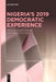 Nigeria's 2019 Democratic Experience