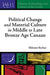 Political Change and Material Culture in Middle to Late Bronze Age Canaan