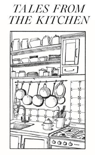 Tales from the Kitchen