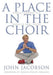 A Place in the Choir