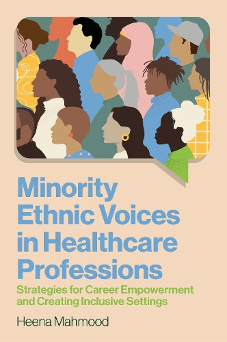 Minority Ethnic Voices in Healthcare Professions