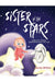 Sister in the Stars