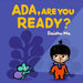 Ada, Are You Ready?