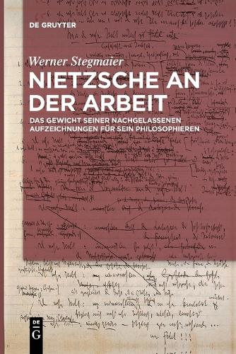 Nietzsche an der Arbeit