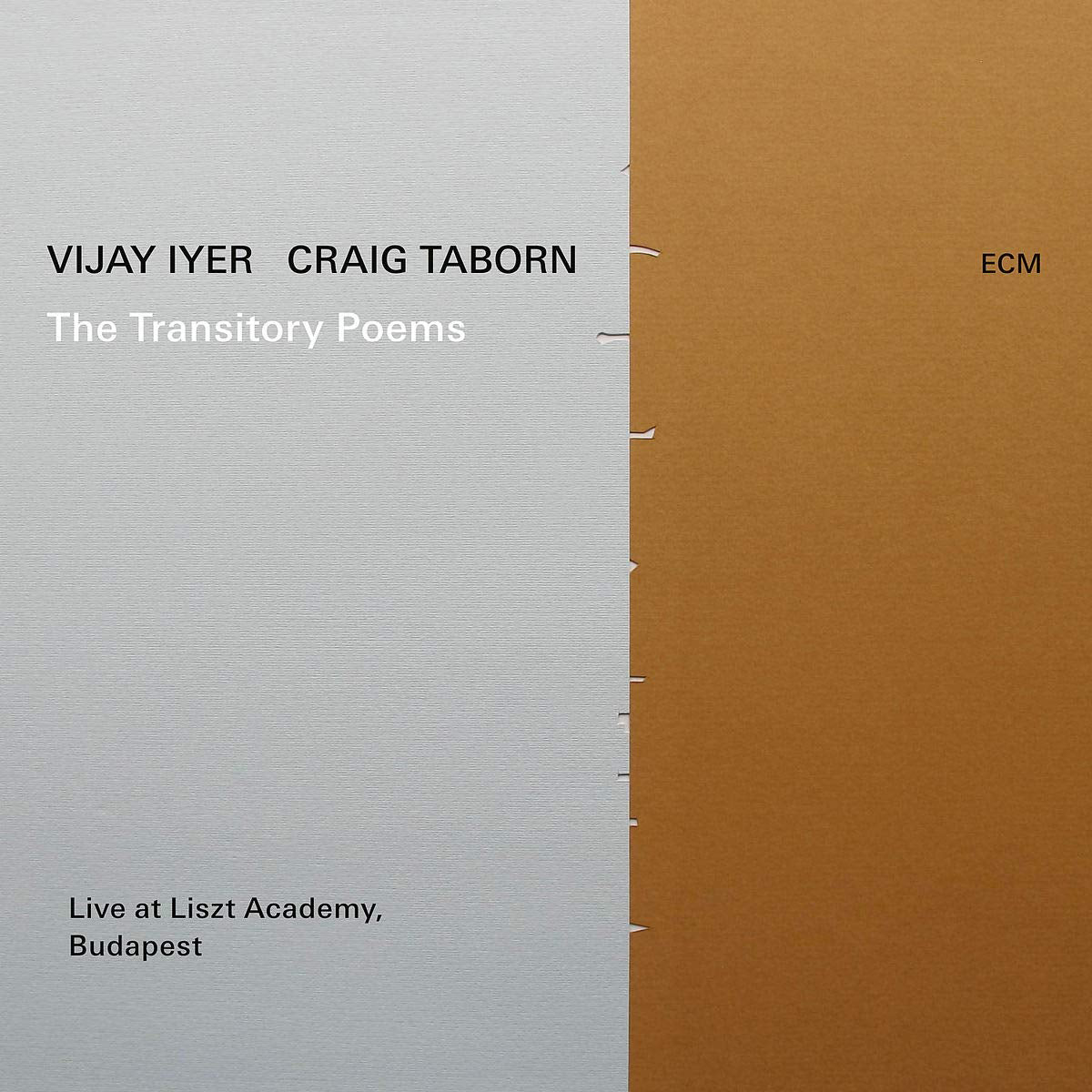 The Transitory Poems: Live at Liszt Academy, Budapest