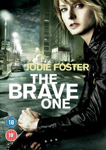 The Brave One (2007)