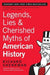 Legends, Lies and Cherished Myths of American History