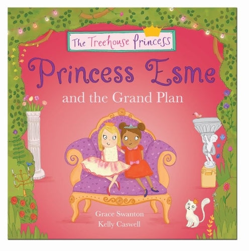 Princess Esme and the Grand Plan