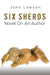 Six Sherds
