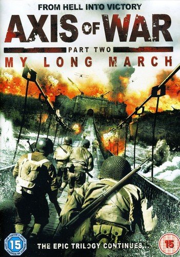 Axis Of War: My Long March