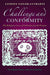Challenge and Conformity