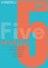 Five