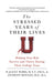 The Stressed Years of Their Lives