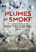 Plumes of Smoke