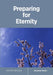 Preparing for Eternity: 4 (Scottish Heritage