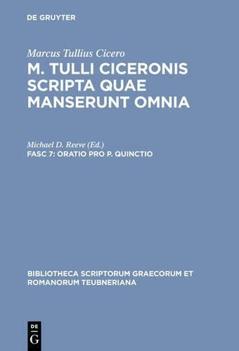 Oratio pro P. Quinctio (Bibliotheca scriptorum Graecorum et Romanorum Teubneriana) (Latin Edition