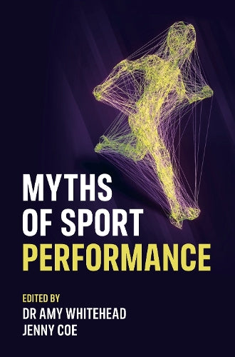 Myths of Sport Performance (Sequoia Myths