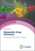 Epigenetic Drug Discovery