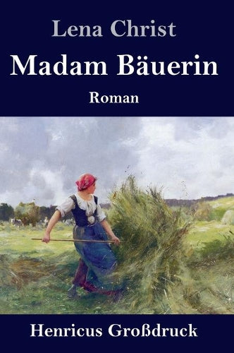 Madam Bäuerin (Großdruck)