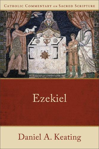Ezekiel (Catholic Commentary on Sacred Scripture