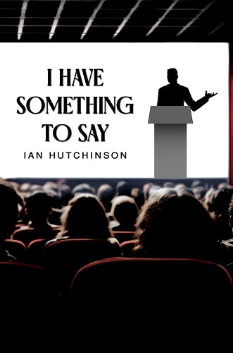 I Have Something To Say