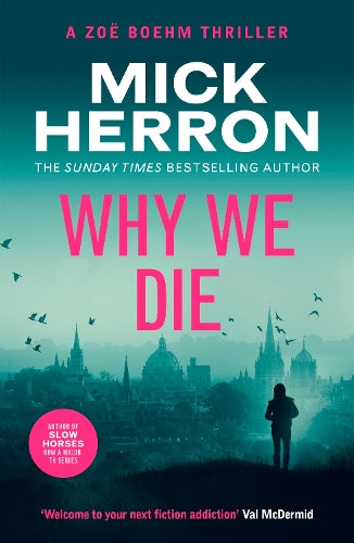 Why We Die: Zoë Boehm Thriller 3 (Zoe Boehm Thrillers