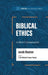 Biblical Ethics