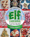 The Unofficial Elf Cookbook