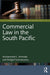 Commercial Law in the South Pacific