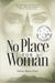 No Place for a Woman
