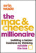 The Mac & Cheese Millionaire