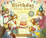 The Birthday Music Book: Play Happy Birthday and Celebratory Music by Bach, Beethoven, Mozart, and More (The Musical Mice