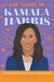 The Story of Kamala Harris