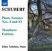 Schubert: Piano Sonatas Nos. 4 and 13
