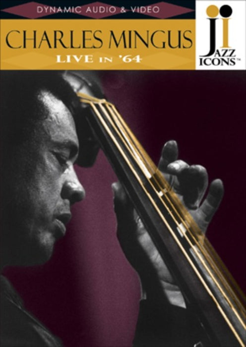 Charles Mingus: Live in '64