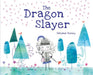The Dragon Slayer