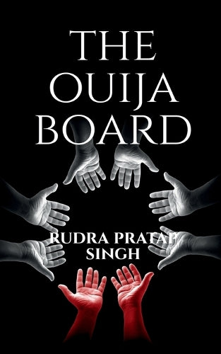 The Ouija Board.