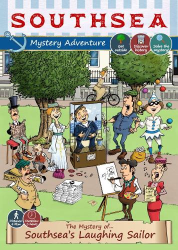 The Mystery of Southsea's Laughing Sailor: Southsea Treasure Hunt