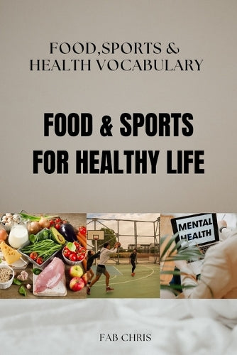 Food & Sports for Healthy Life