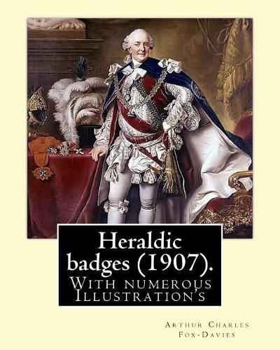 Heraldic badges (1907). By