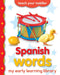 My Early Learning Library: Spanish Words