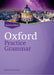 Oxford Practice Grammar: Intermediate: without Key