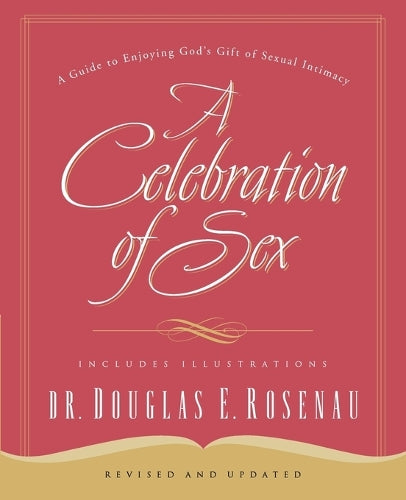 A Celebration Of Sex