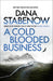 A Cold Blooded Business