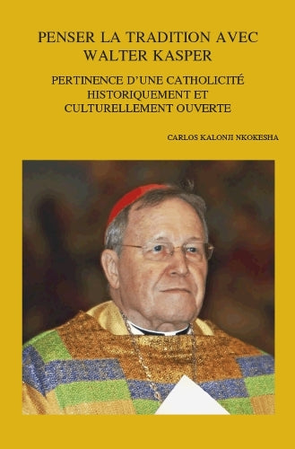 Penser la tradition avec Walter Kasper