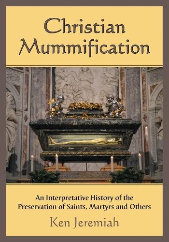 Christian Mummification