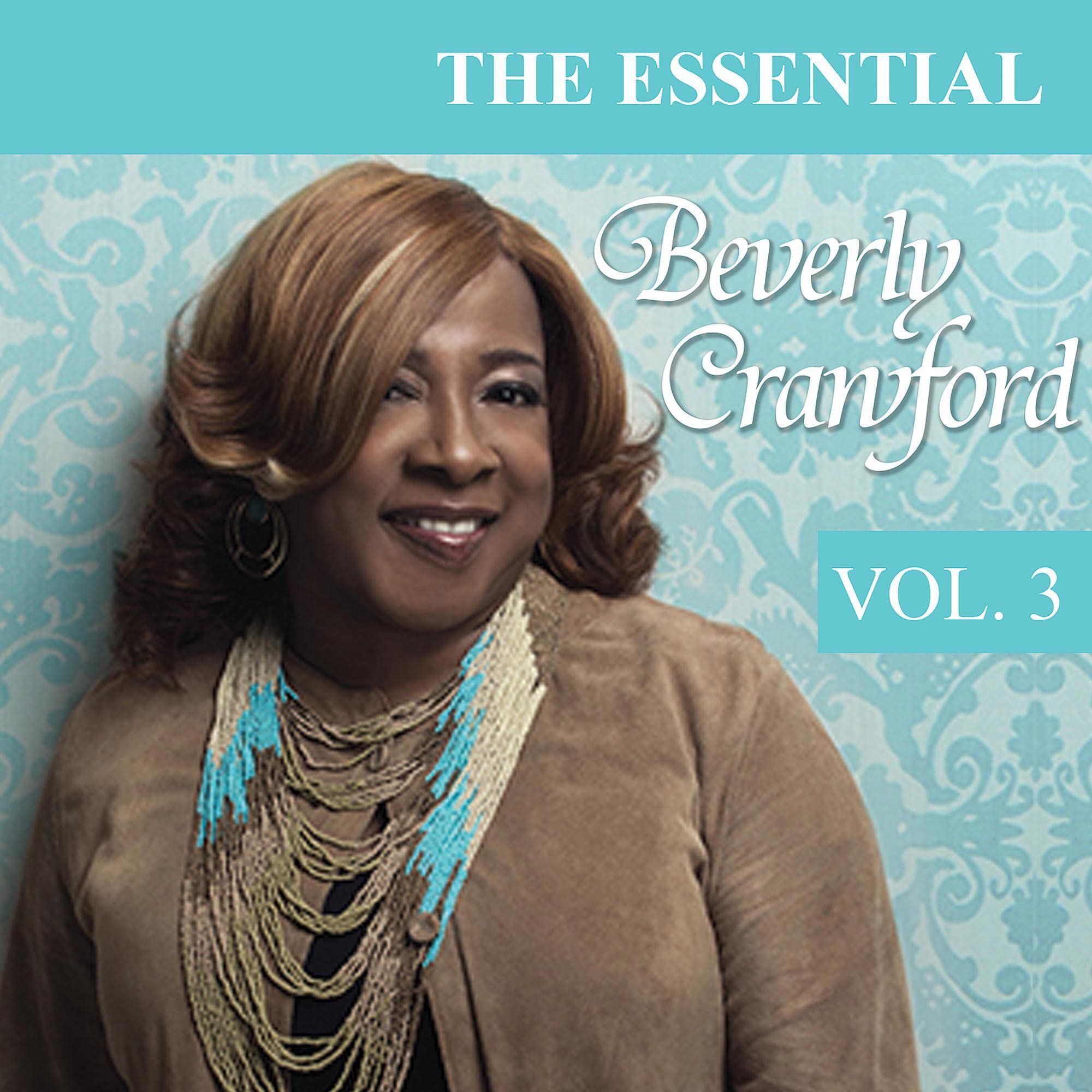 The Essential Beverly Crawford, Vol. 3
